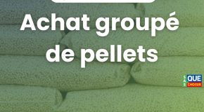 Achat groupé granulés de bois